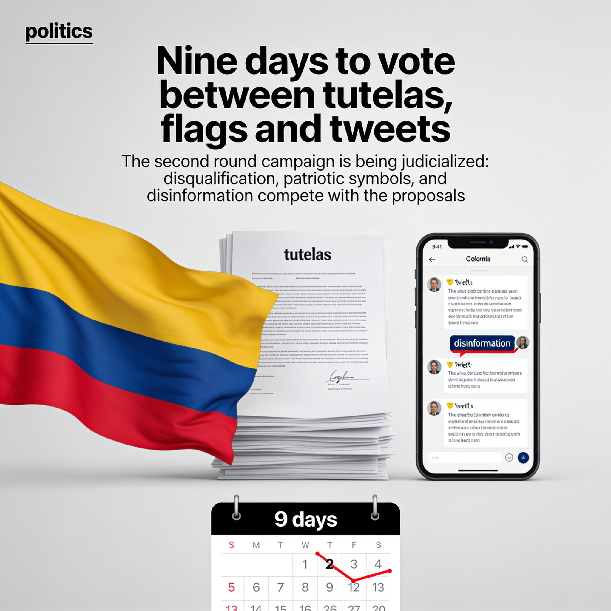 Nueve días para votar entre tutelas, banderas y tuits — Política, ilustración editorial