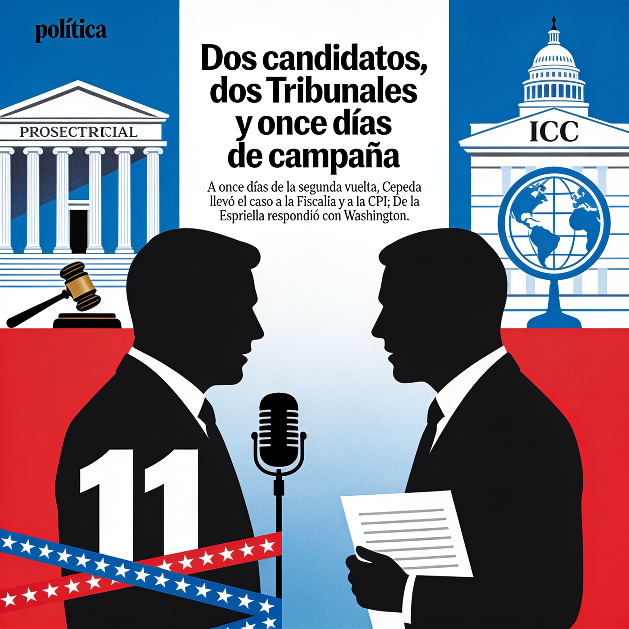 Dos candidatos, dos Tribunales y once días de campaña — Política, ilustración editorial